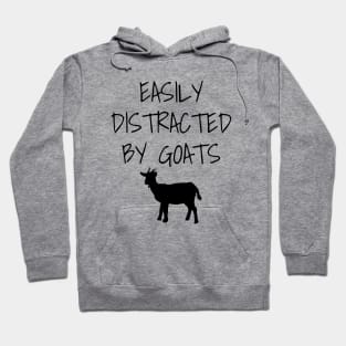 Easily Distracted By Goats Hoodie